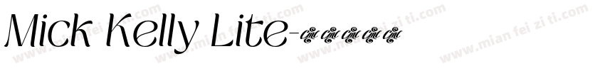 Mick Kelly Lite字体转换